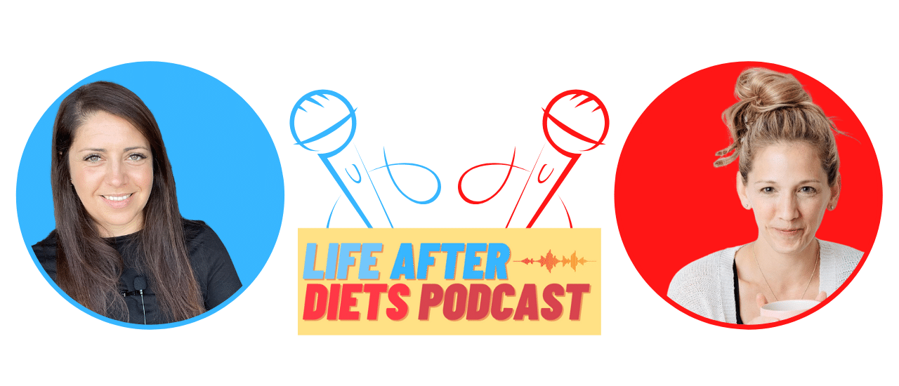 life after diets podcast